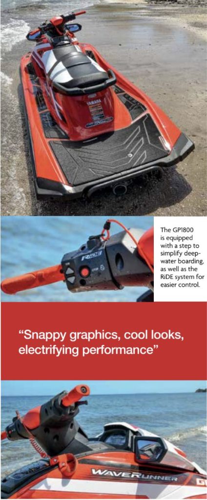 with a step to simplify deep-water boarding, as well as the RiDE system for easier control.