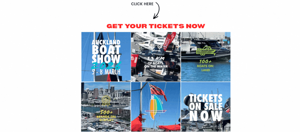 AUCKLAND BOAT SHOW - GET YOUR TICKETS HERE