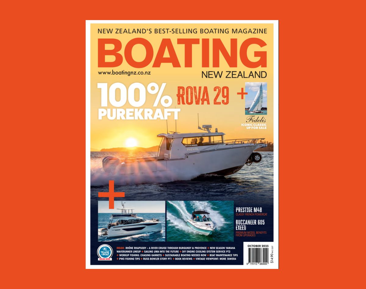 Boating New Zealand October 2025 edition Boating New Zealand October 2025 edition